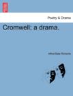 Cromwell; A Drama. - Book