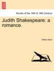 Judith Shakespeare : A Romance. - Book