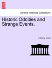 Historic Oddities and Strange Events. - Book