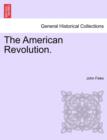 The American Revolution. - Book