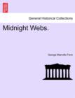 Midnight Webs. - Book