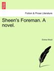 Sheen's Foreman. a Novel. - Book