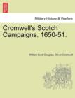 Cromwell's Scotch Campaigns. 1650-51. - Book