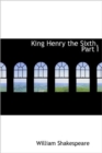 King Henry the Sixth, Part I - Book