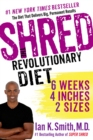 Shred : The Revolutionary Diet - Book