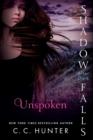 Unspoken: Shadow Falls: After Dark - Book