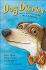 Dog Diaries : Secret Writings of the WOOF Society - Book