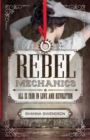 Rebel Mechanics - Book