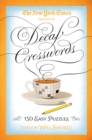 The New York Times Decaf Crosswords : 150 Easy Puzzles - Book