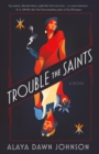 Trouble the Saints - Book