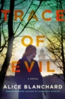 Trace of Evil : A Natalie Lockhart Novel - Book