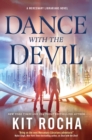 Dance with the Devil : A Mercenary Librarians Novel - Book
