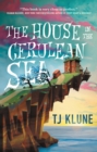 The House in the Cerulean Sea - Book