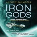 Iron Gods : A Novel of the Spin - eAudiobook