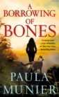 A Borrowing of Bones : A Mystery - Book