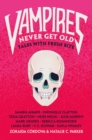 Vampires Never Get Old : Tales with Fresh Bite - Book
