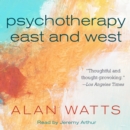 Psychotherapy East and West - eAudiobook