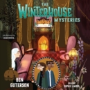 The Winterhouse Mysteries - eAudiobook