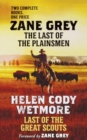 Last of the Plainsmen and Last of the Great Scouts - Book