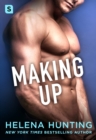 Making Up : A Shacking Up Novel - Book