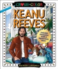 Crush and Color: Keanu Reeves : Colorful Fantasies with a Mysterious Hero - Book
