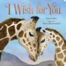 I Wish for You - Book