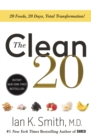 The Clean 20 : 20 Foods, 20 Days, Total Transformation - Book