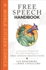 Free Speech Handbook : A Practical Framework for Understanding Our Free Speech Protections - Book