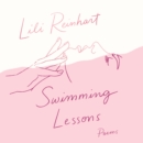 Swimming Lessons : Poems - eAudiobook