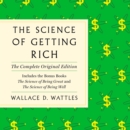 The Science of Getting Rich : The Complete Original Edition with Bonus Books - eAudiobook