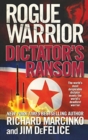 Rogue Warrior : Dictator's Ransom - Book