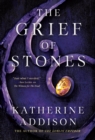 The Grief of Stones - Book