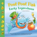 Pout-Pout Fish: Lucky Leprechaun - eAudiobook