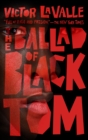 The Ballad of Black Tom - Book
