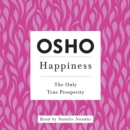 Happiness : The Only True Prosperity - eAudiobook
