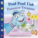 Pout-Pout Fish: Passover Treasure - eAudiobook