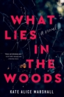 What Lies in the Woods - Book