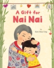 A Gift for Nai Nai - Book