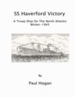 S.S.Haverford Victory - Book