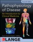Pathophysiology of Disease: An Introduction to Clinical Medicine 7/E (Int'l Ed) - Book