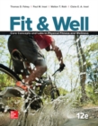 Fit & Well: Core Concepts and Labs in Physical Fitness and Wellness, Loose Leaf Edition - Book