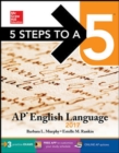5 Steps to a 5: AP English Language 2017 - Book