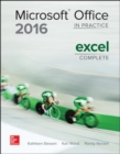 MICROSOFT OFFICE EXCEL 2016 COMPLETE: IN PRACTICE - Book