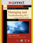 Mike Meyers' CompTIA A+ Guide to Managing and Troubleshooting PCs, Fifth Edition (Exams 220-901 and 902) with Connect - Book