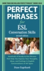 Perfect Phrases for ESL: Conversation Skills, Second Edition - Book