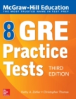 McGraw-Hill Education 8 GRE Practice Tests, Third Edition - Book