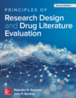 Principles of Research Design and Drug Literature Evaluation, Second Edition - Book