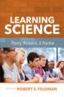 Learning Science: Theory, Research, and Practice - Book