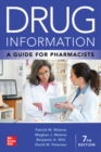 Drug Information: A Guide for Pharmacists - Book