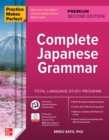 Practice Makes Perfect: Complete Japanese Grammar, Premium Second Edition - Book